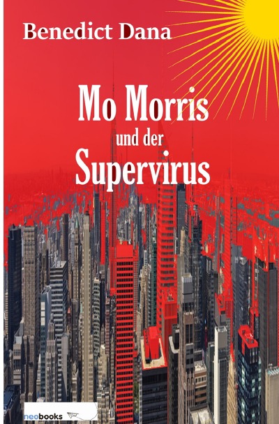 'Cover von Mo Morris und der Supervirus'-Cover