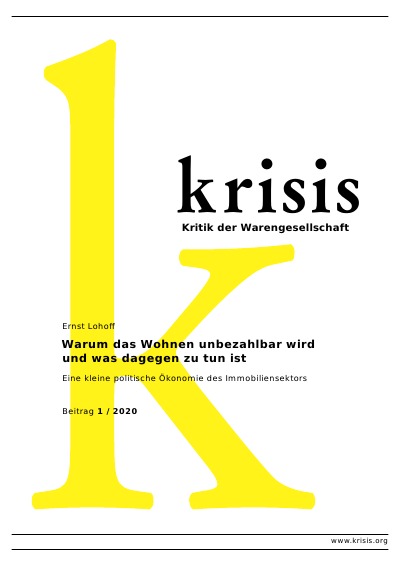 'Cover von Warum das Wohnen unbezahlbar wird und was dagegen zu tun ist – Krisis 1/ 2020'-Cover