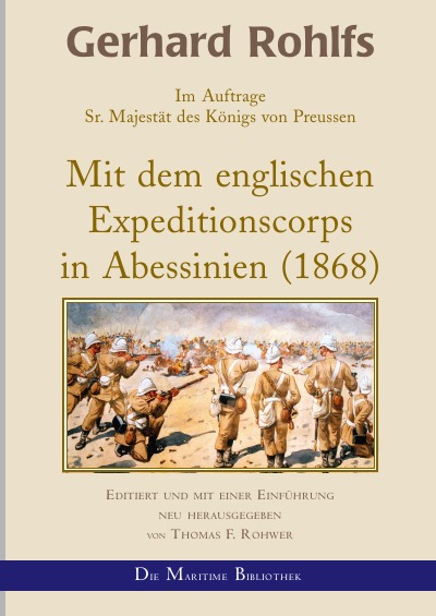 'Cover von Gerhard Rohlfs – Mit dem englischen Expeditionscorps in Abessinien'-Cover