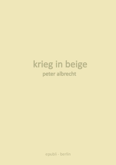 'Cover von krieg in beige'-Cover