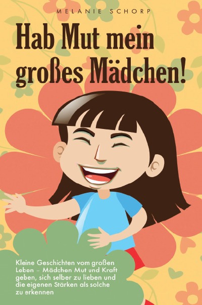 'Cover von Hab Mut mein großes Mädchen!'-Cover