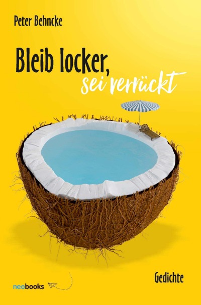 'Cover von Bleib locker, sei verrückt'-Cover