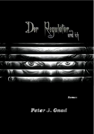 'Cover von Der Regulator und ich'-Cover