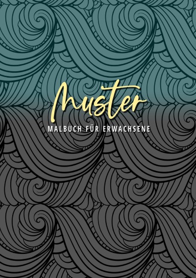 'Cover von Muster – Malbuch für Erwachsene'-Cover