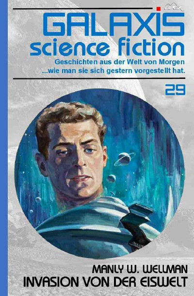 'Cover von GALAXIS SCIENCE FICTION, Band 29: INVASION VON DER EISWELT'-Cover