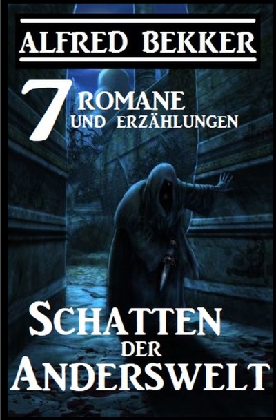 'Cover von Schatten der Anderswelt: 7 Romane und Erzählungen'-Cover