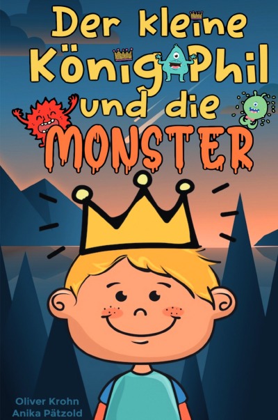 'Cover von Der kleine König Phil und die Monster'-Cover