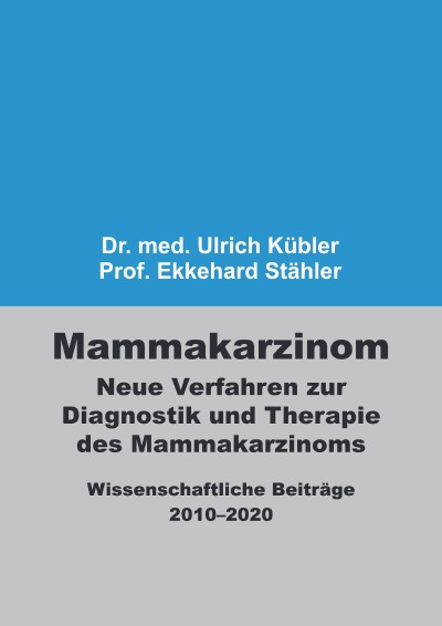 'Cover von Mammakarzinom – Neue Verfahren zur Diagnostik und Therapie des Mammakarzinoms'-Cover