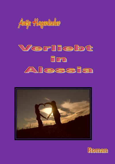 'Cover von Verliebt in Alessia'-Cover