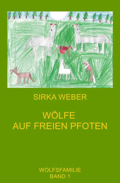 'Cover von Wölfe auf freien Pfoten'-Cover