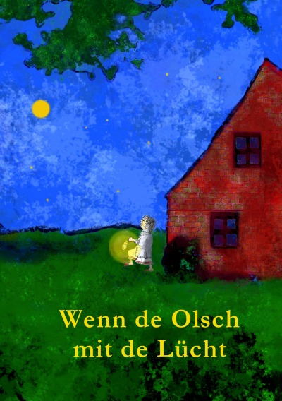 'Cover von Wenn de Olsch mit de Lücht'-Cover