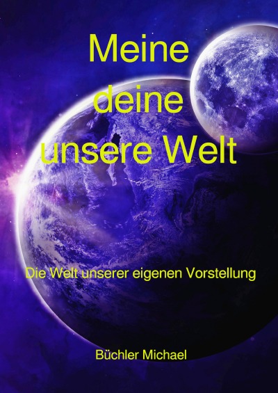 'Cover von Meine deine unsere Welt'-Cover