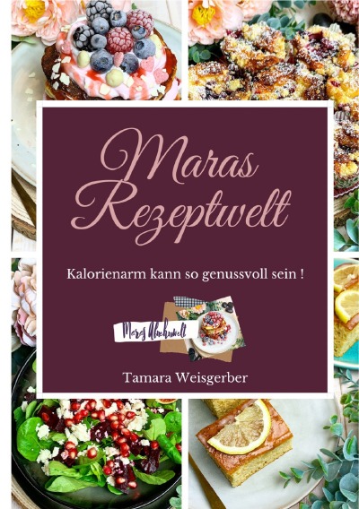 'Cover von Maras Rezeptewelt'-Cover