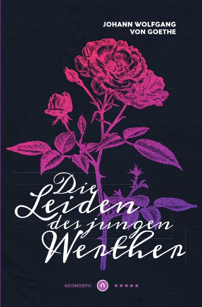 'Cover von Die Leiden des jungen Werther ★★★★★ Neomorph Design-Edition (Smart Paperback)'-Cover