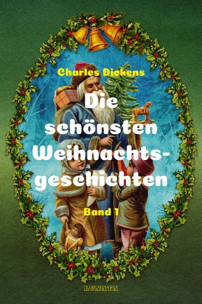 'Cover von Die schönsten Weihnachtsgeschichten I'-Cover