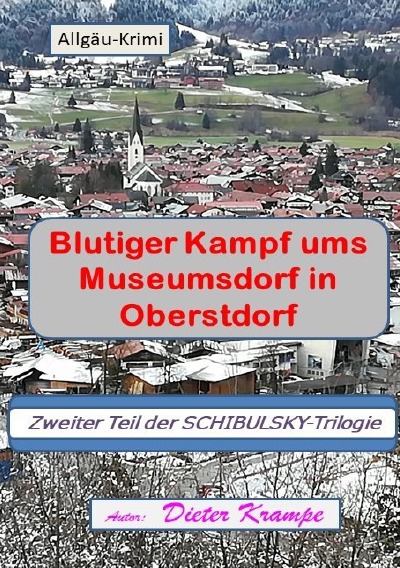 'Cover von Blutiger Kampf ums Museumsdorf in Oberstdorf'-Cover