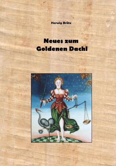 'Cover von Neues zum Goldenen Dachl von Innsbruck'-Cover