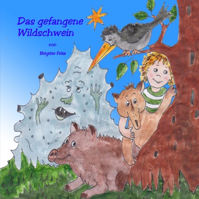 'Cover von Das gefangene Wildschwein'-Cover