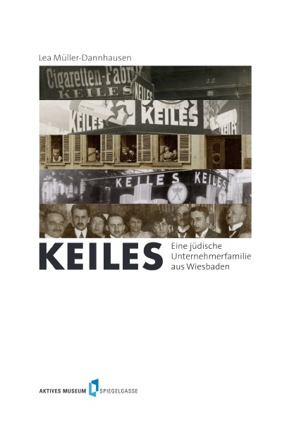 'Cover von Keiles. Eine jüdische Unternehmerfamilie aus Wiesbaden'-Cover