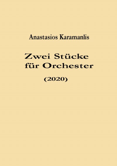 'Cover von Zwei Stücke für Orchester (2020)'-Cover