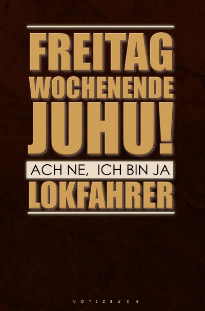 'Cover von Notizbuch für Lokführer'-Cover