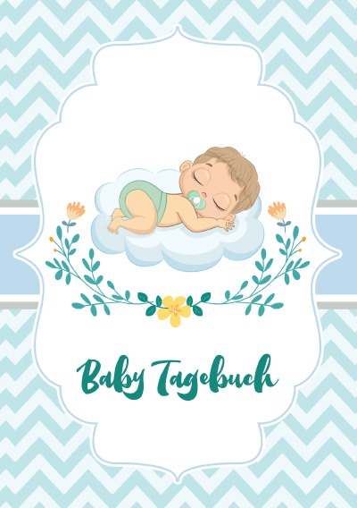 'Cover von Baby Tagebuch: Logbuch für Mütter Eltern und ihre Babys'-Cover