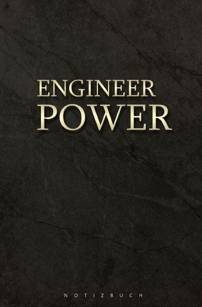 'Cover von Notizbuch   engineer  power / Ingenieur'-Cover