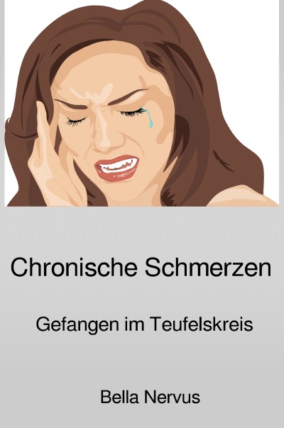 'Cover von Chronische Schmerzen – Gefangen im Teufelskreis'-Cover