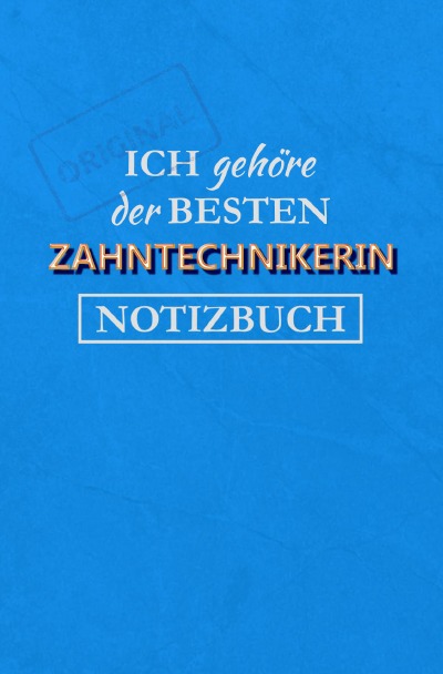 'Cover von Notizbuch für eine Zahntechnikerin'-Cover