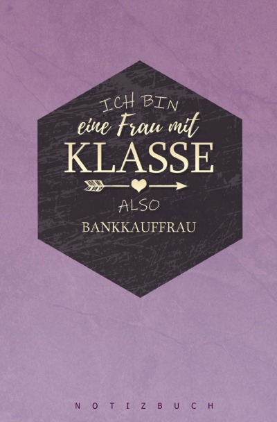 'Cover von Notizbuch für eine Bankkauffrau'-Cover