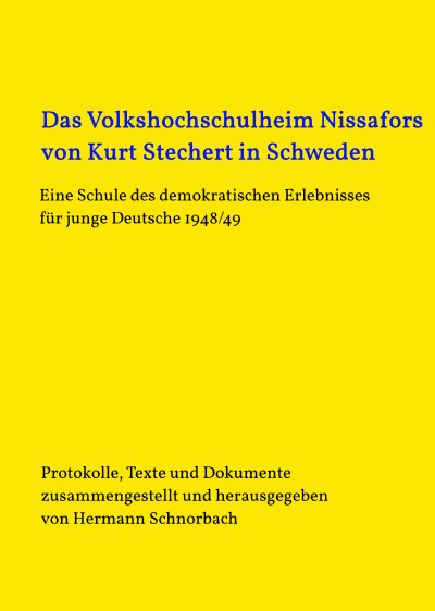 'Cover von Das Volkshochschulheim Nissafors  von Kurt Stechert in Schweden'-Cover