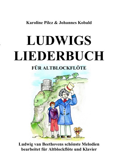 'Cover von Ludwigs Liederbuch für Alblockflöte'-Cover