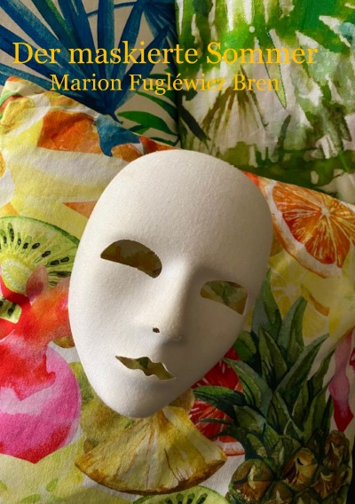 'Cover von Der maskierte Sommer'-Cover