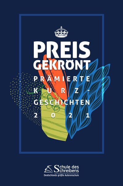 'Cover von Preisgekrönt – Prämierte Kurzgeschichten 2021'-Cover