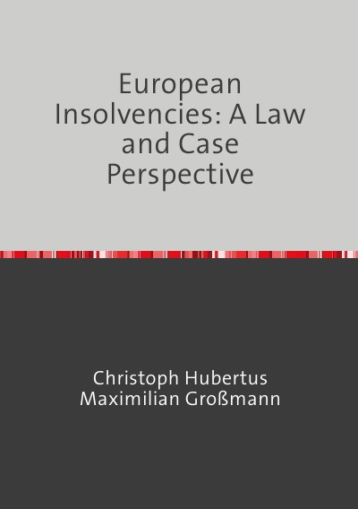 'Cover von European Insolvencies: A Law and Case Perspective'-Cover