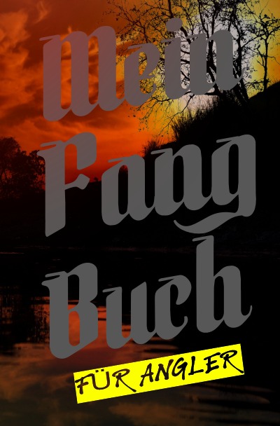 'Cover von Mein Fangbuch für Angler'-Cover