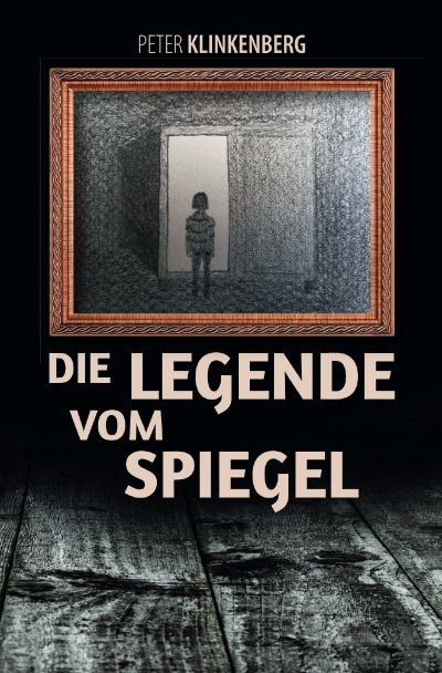 'Cover von Die Legende vom Spiegel'-Cover