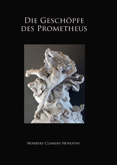 'Cover von Die Geschöpfe des Prometheus'-Cover