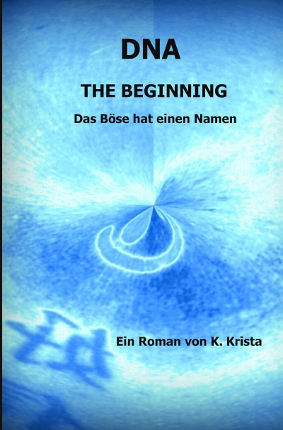 'Cover von DNA – THE BEGINNING'-Cover