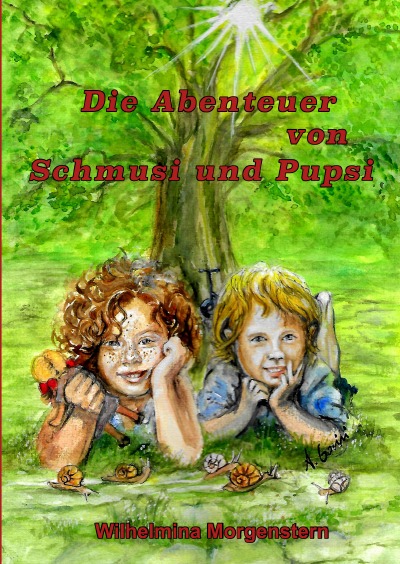 'Cover von Die Abenteuer von Schmusi und Pupsi'-Cover