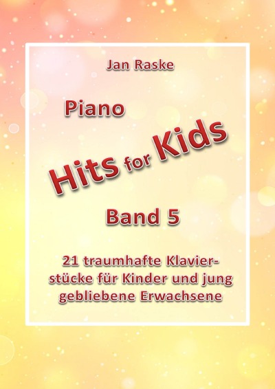 'Cover von Jan Raske – Piano Hits for Kids Band 5'-Cover