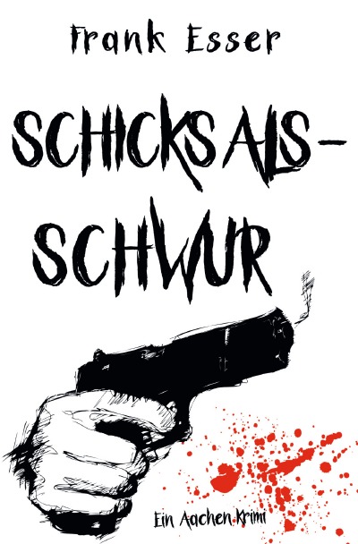 'Cover von Schicksalsschwur – Ein Aachen Krimi'-Cover