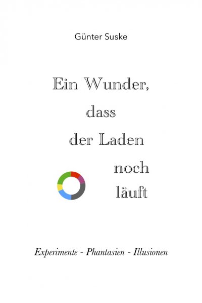 'Cover von Ein Wunder, dass der Laden noch läuft'-Cover