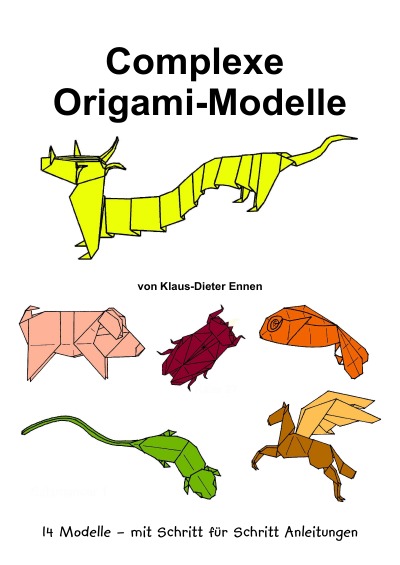 'Cover von Complexe Origami-Modelle'-Cover