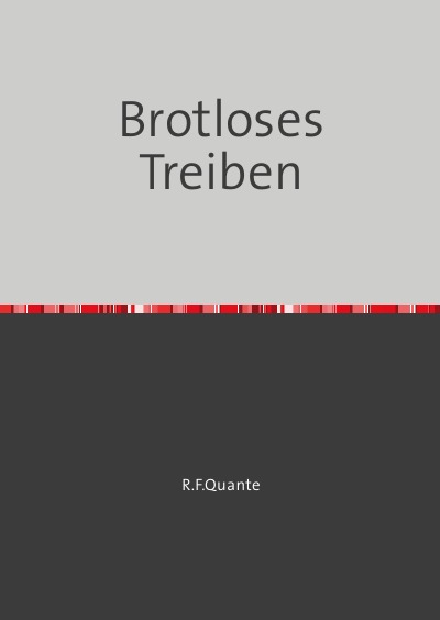 'Cover von Brotloses Treiben'-Cover