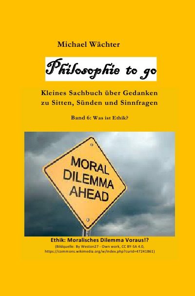 'Cover von Philosophie to go – Band 6: Was ist Ethik?'-Cover