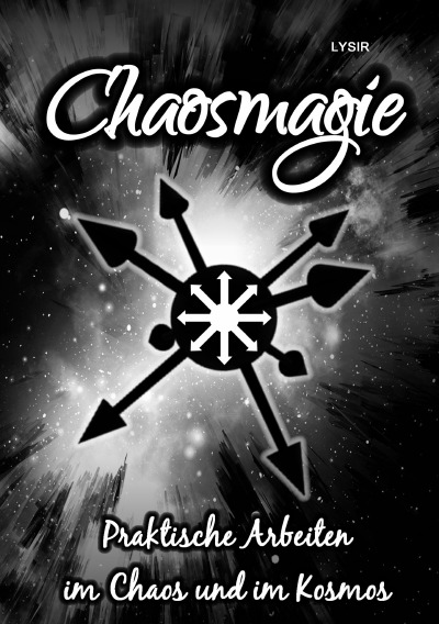 'Cover von Chaosmagie – Praktische Arbeiten im Chaos und im Kosmos'-Cover