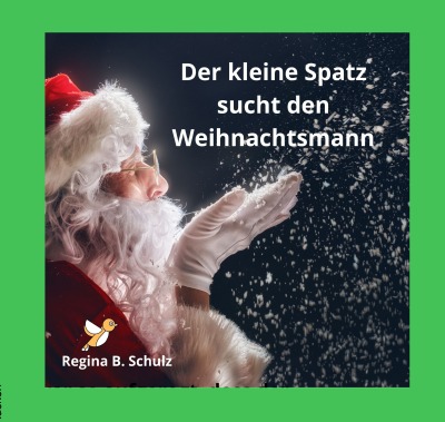 'Cover von Der kleine Spatz sucht den Weihnachtsmann'-Cover