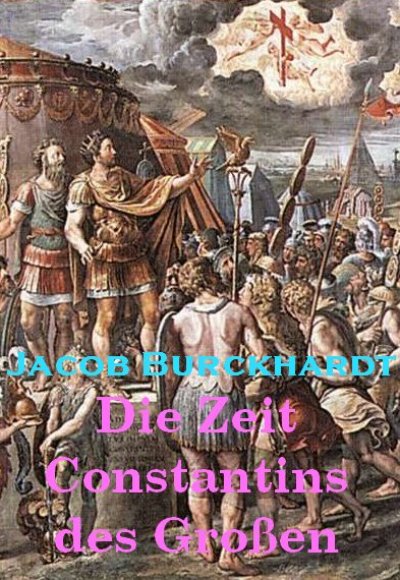 'Cover von Die Zeit Constantins des Großen'-Cover