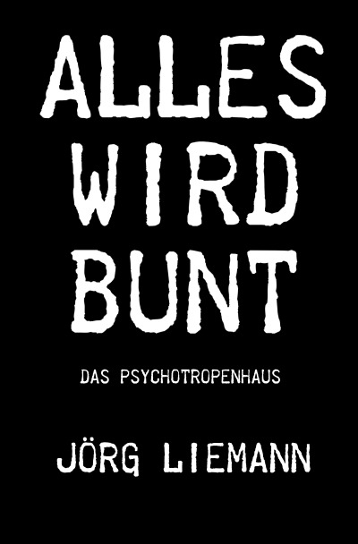 'Cover von Alles wird bunt'-Cover